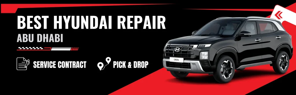 Expert Hyundai Repair & Service Workshop in Abu Dhabi