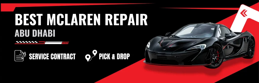 Expert McLaren Repair & Service Workshop in Abu Dhabi