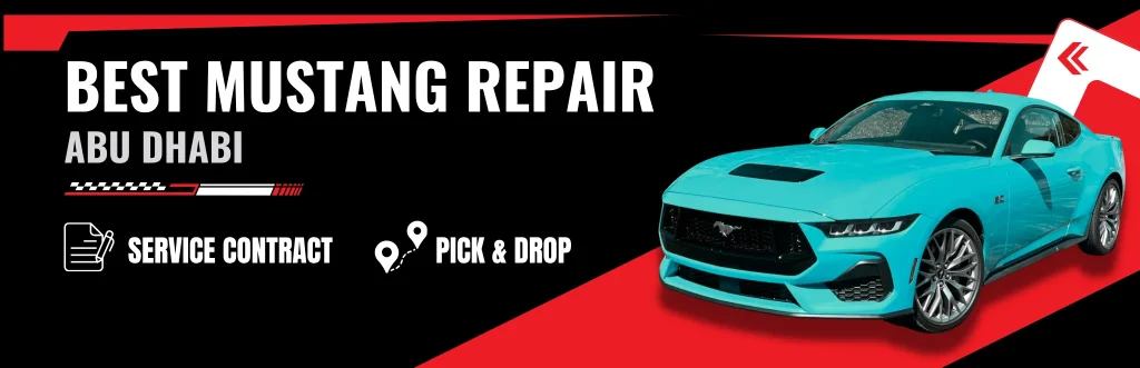 Expert Mustang Repair & Service Workshop in Abu Dhabi