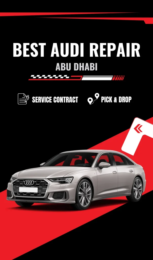 Expert Audi Repair & Service Workshop in Abu Dhabi