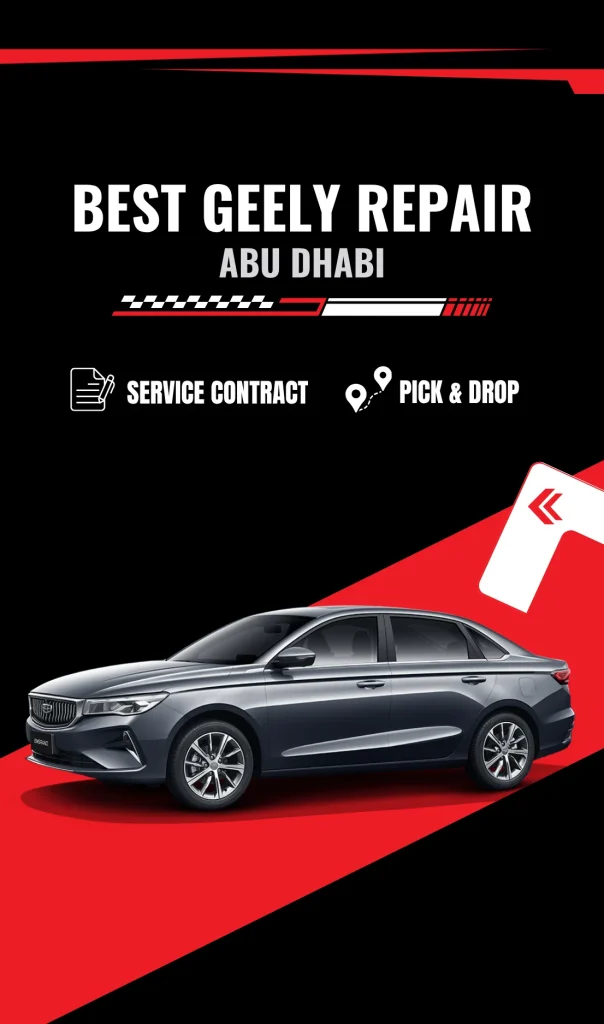 Expert Geely Repair & Service Workshop in Abu Dhabi