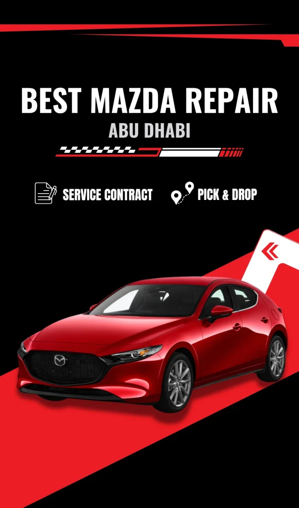 Expert Mazda Repair & Service Workshop in Abu Dhabi