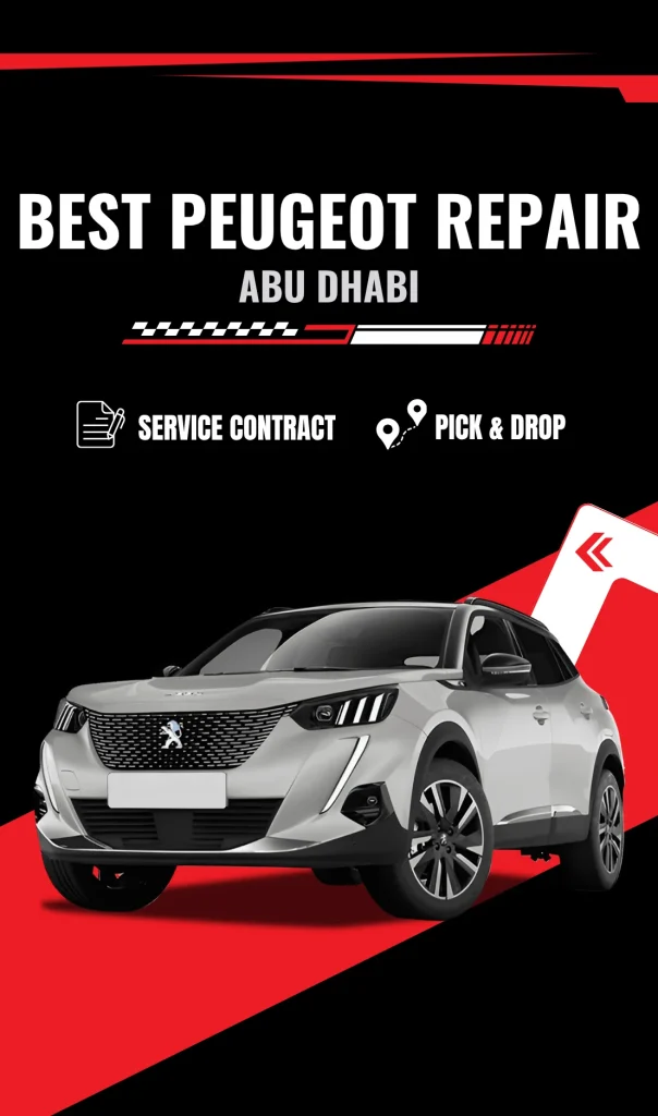 Expert Peugeot Repair & Service Workshop in Abu Dhabi