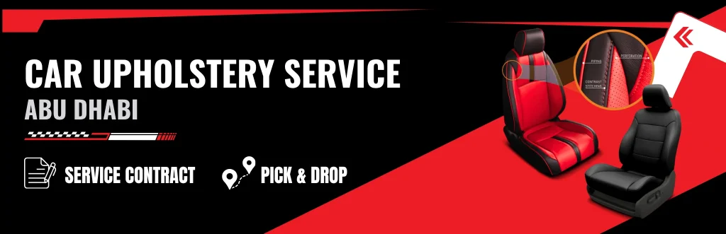 Professional Car Upholstery Service in Abu Dhabi – Mussafah