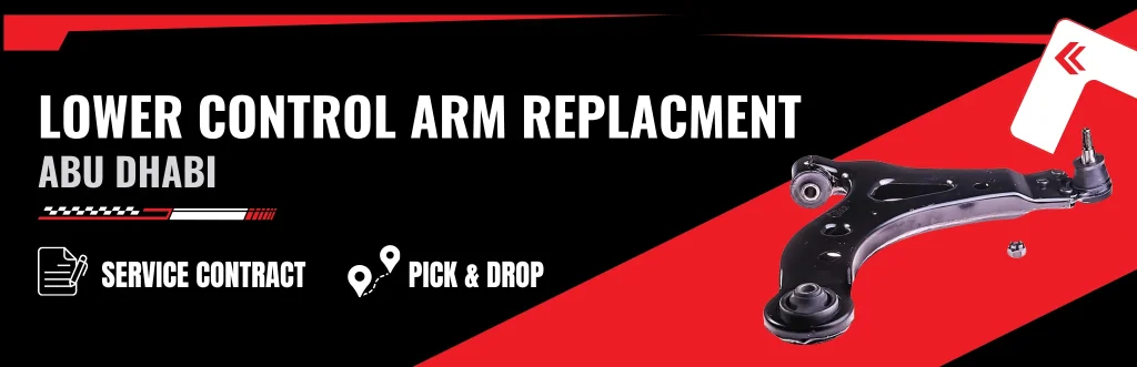 Expert Lower Control Arm Replacement Service in Abu Dhabi