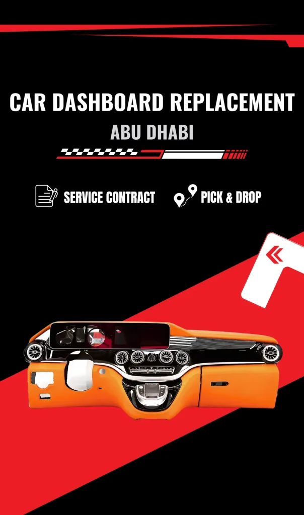 Professional Car Dashboard Replacement Service in Abu Dhabi