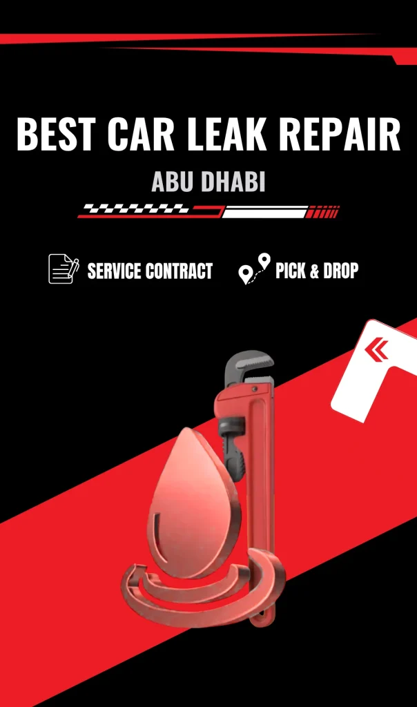 Expert Car Leak Repair Service in Abu Dhabi – Mussafah
