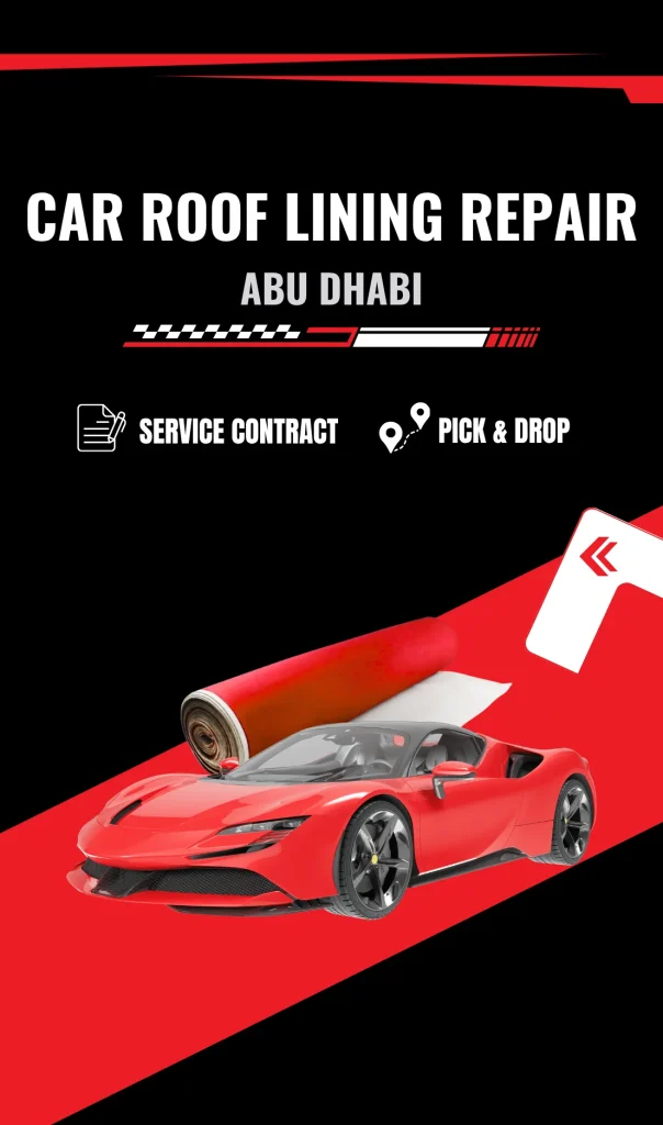 Expert Car Roof Lining Repair in Abu Dhabi - Mussafah