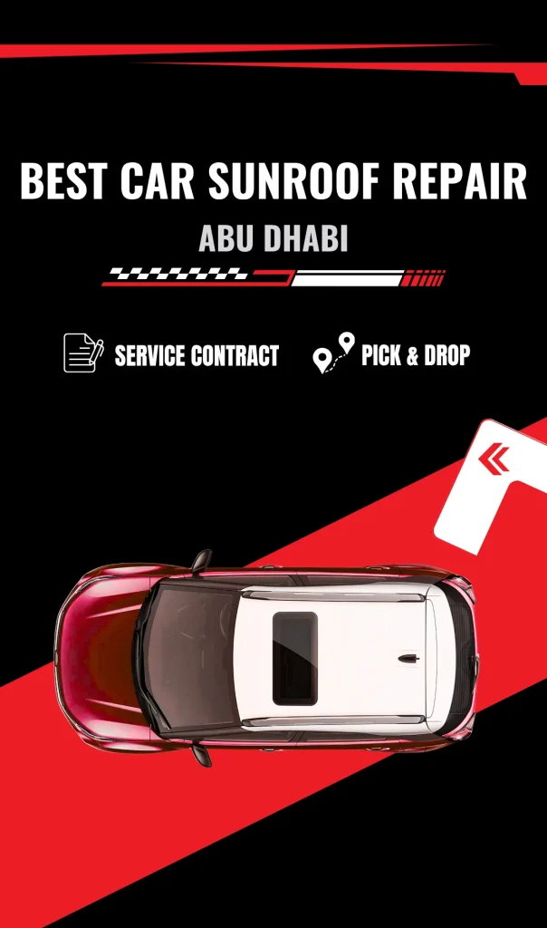 Expert Car Sunroof Repair & Replacement in Abu Dhabi