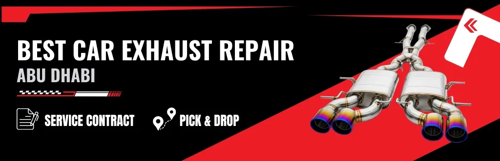 Best Car Exhaust Repair Abu Dhabi